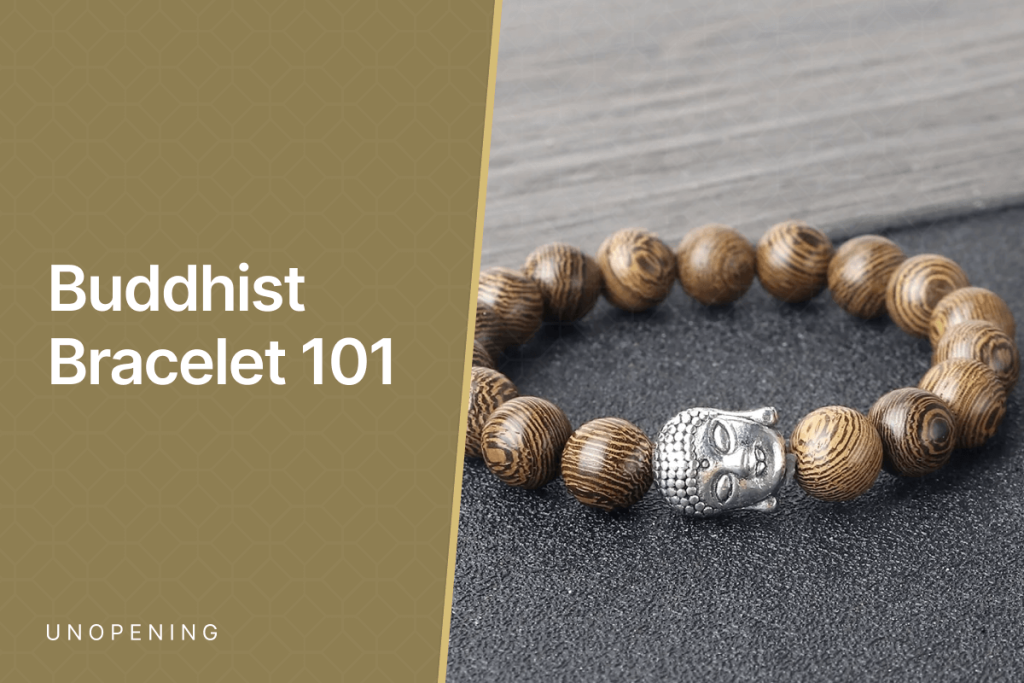 Buddhist Bracelet 101: Meaning, Types, Benefits & Guides