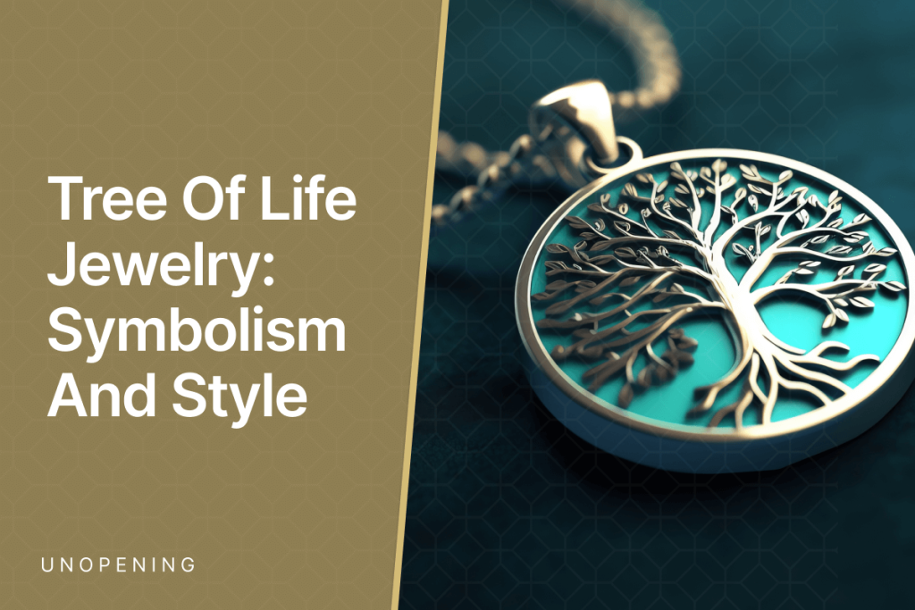 thumbmnai for Elegance in Nature: Tree of Life Jewelry - Symbolism and Style